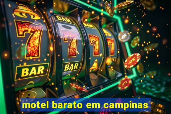 motel barato em campinas